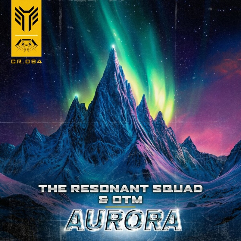 The Resonant Squad, OTM - Aurora (Original Mix)