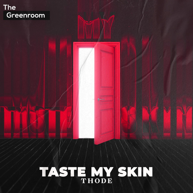THODE - Taste My Skin (Extended Mix)