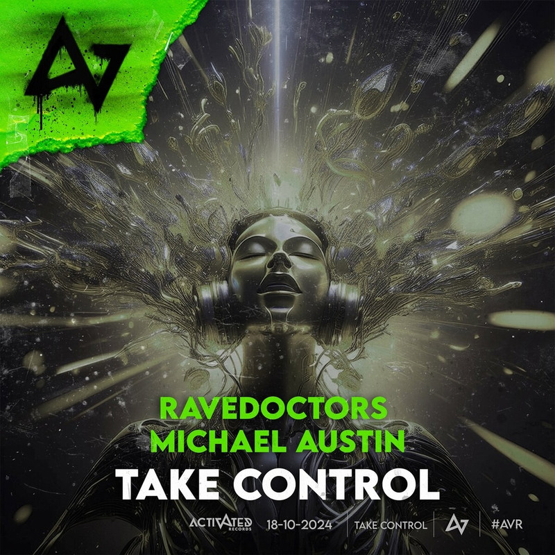Rave Doctors x Michael Austin - Take Control (Extended Mix)