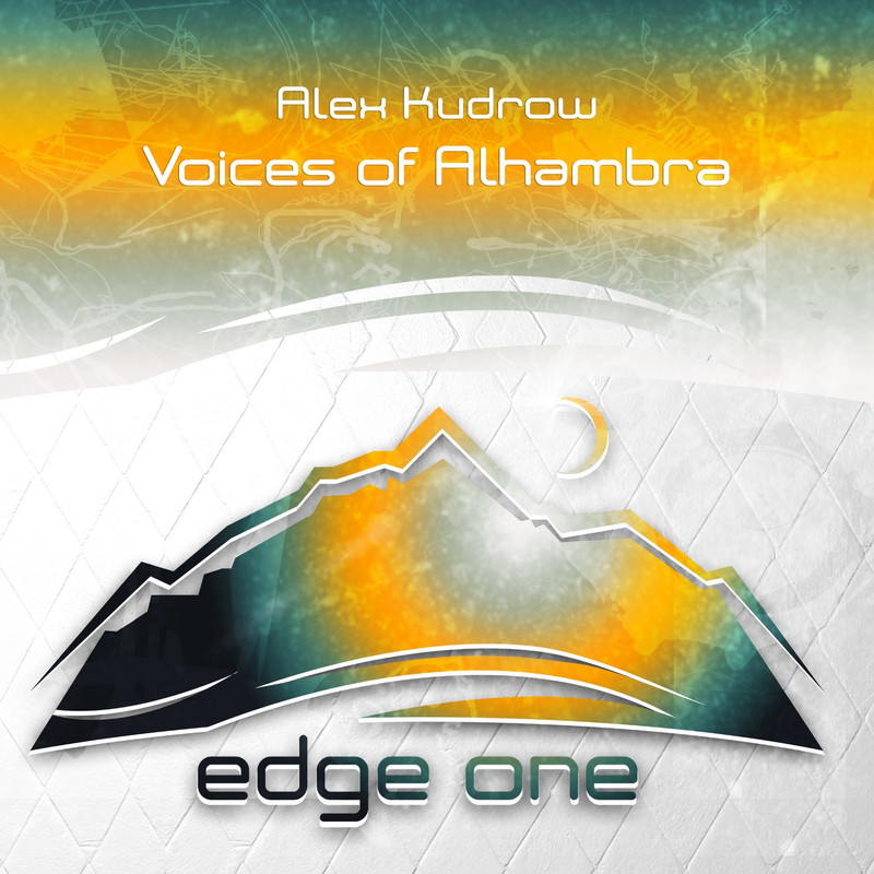 Alex Kudrow - Voices of Alhambra (Extended Mix)