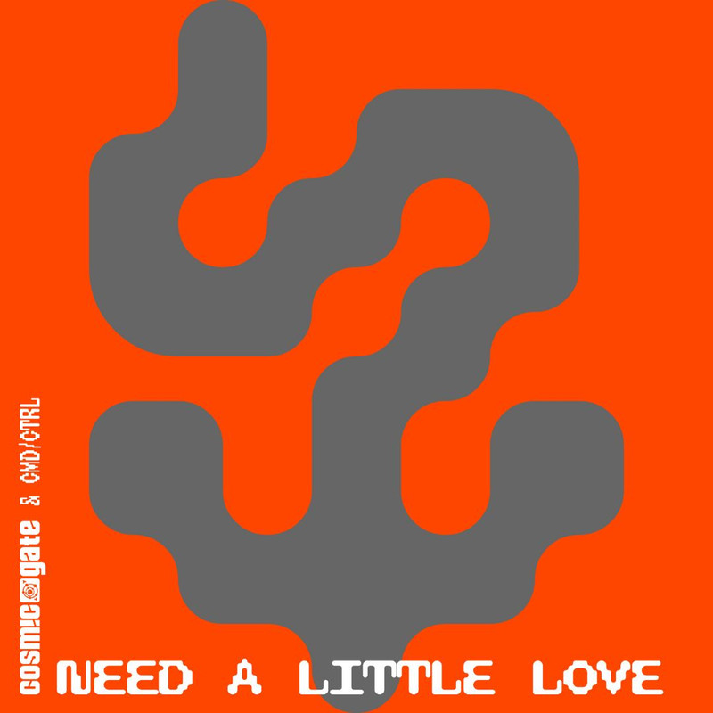 Cosmic Gate & CMD CTRL - Need A Little Love (Extended Mix)