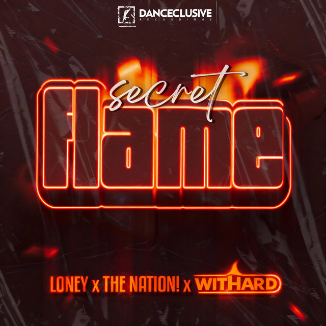 Loney, The Nation & Withard - Secret Flame (Extended Mix)