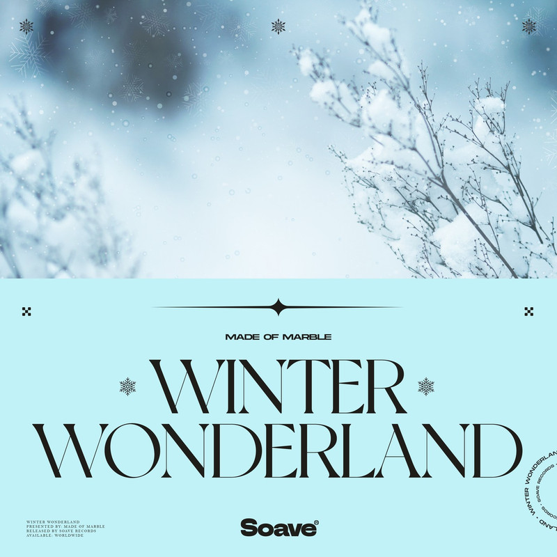 Made Of Marble - Winter Wonderland (Original Mix)