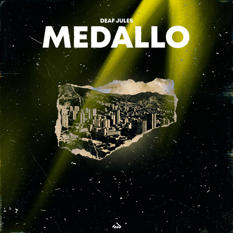 Deaf Jules - Medallo (Club Mix)