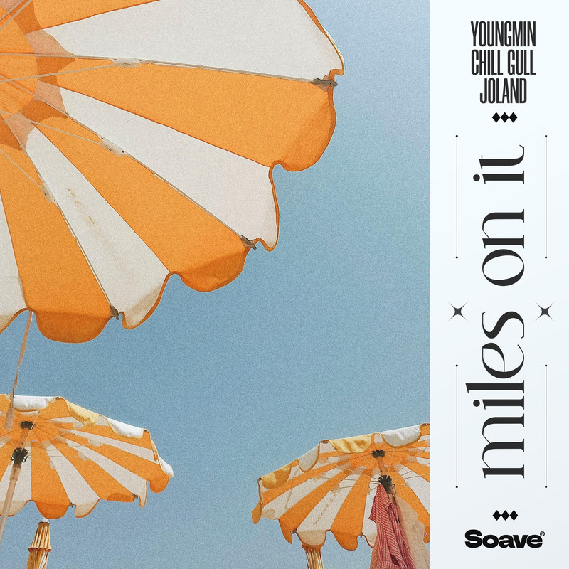 Youngmin & Chill Gull & JOLAND - Miles On It (Original Mix)