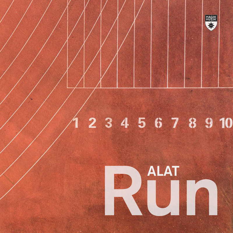 Alat - Run (Extended Mix)