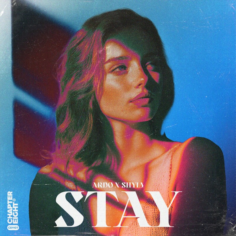 ARDO & Shyia - Stay (Original Mix)