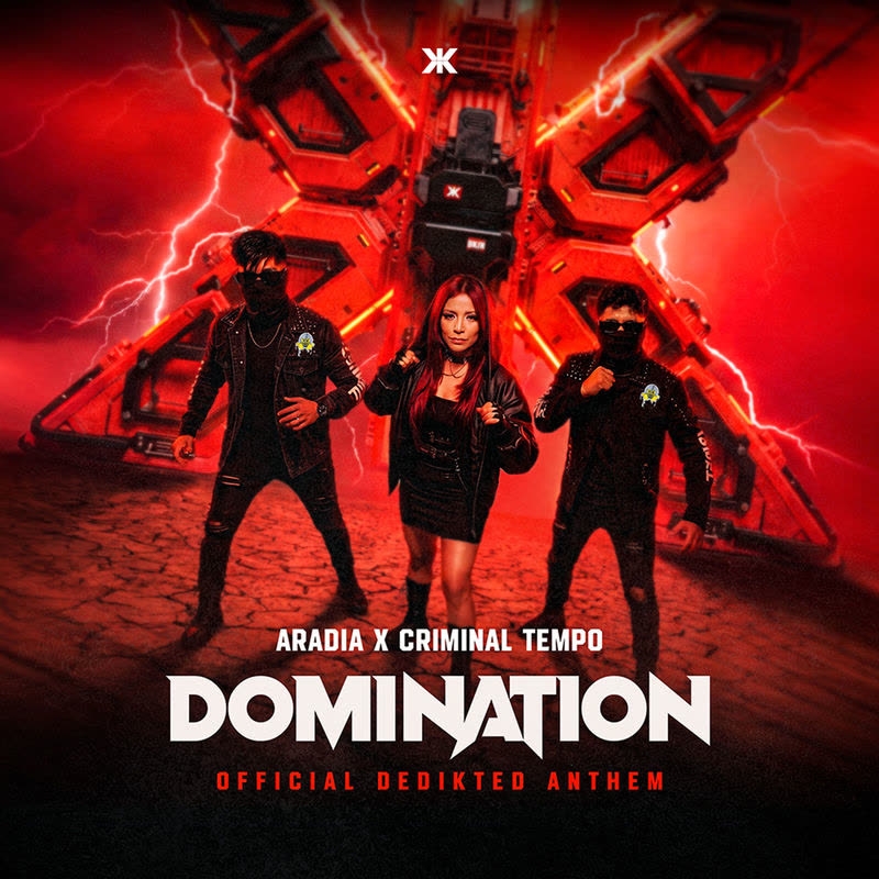 Aradia & Criminal Tempo - Domination (DediKted Anthem 2026) (Extended Mix)