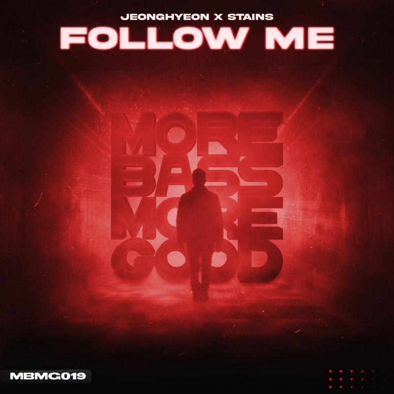 jeonghyeon & Stains - Follow Me (Extended Mix)