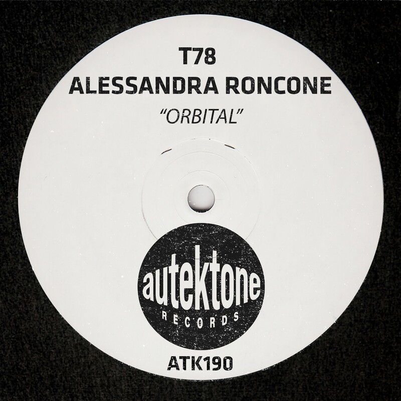 T78 & Alessandra Roncone - Orbital (Original Mix)