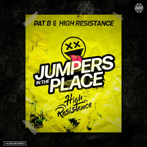 Pat B & High Resistance - Jumpers In The Place (Extended Mix)