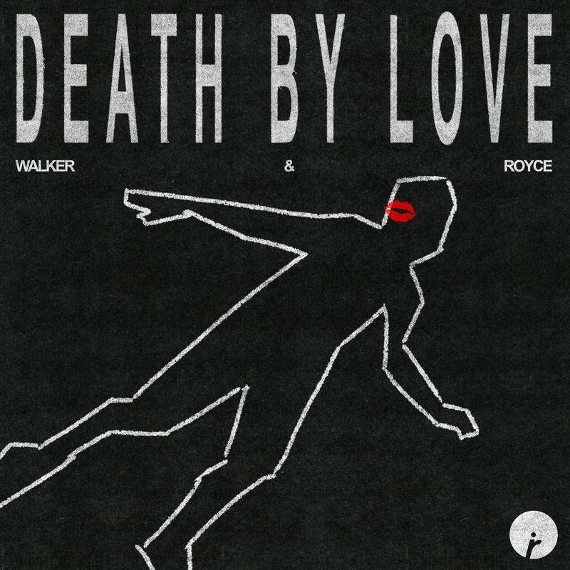 Walker & Royce - Death By Love (Extended Mix)
