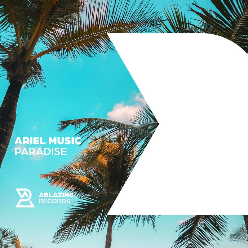 Ariel Music - Paradise (Extended Mix)