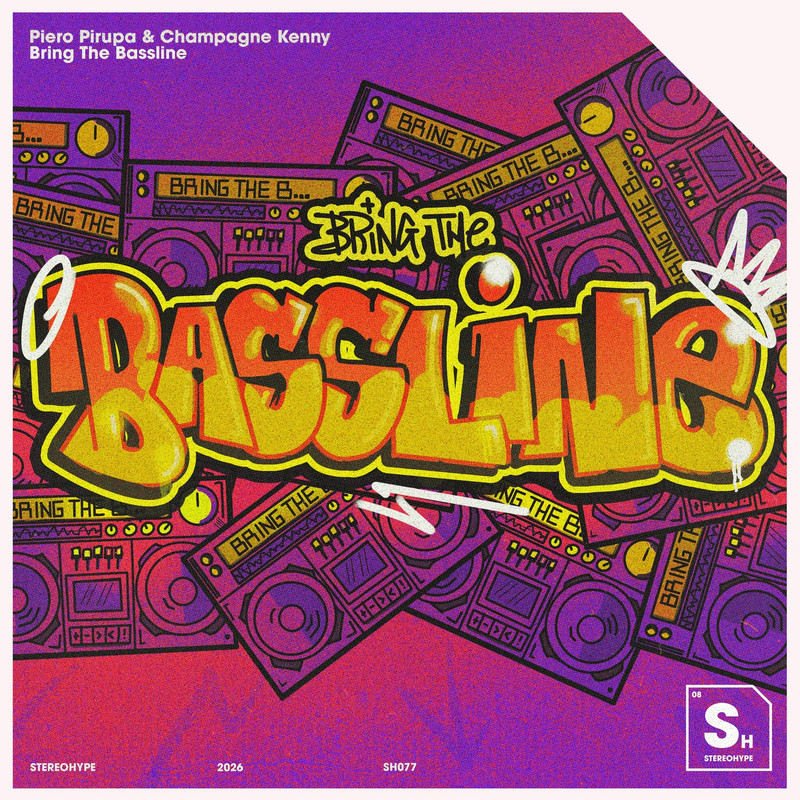 Piero Pirupa & Champagne Kenny - Bring The Bassline (Extended Mix)