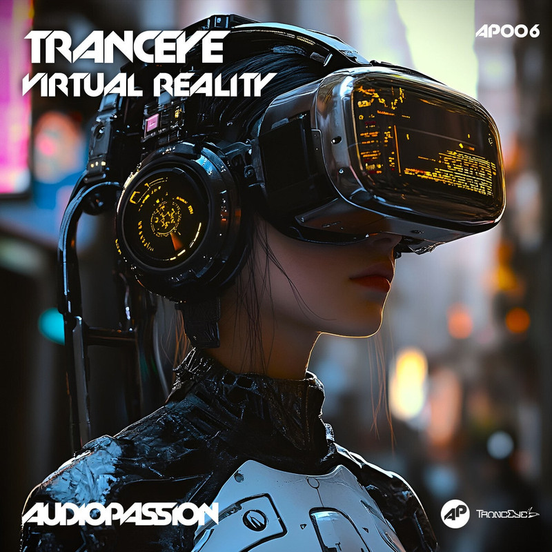 TrancEye - Virtual Reality (Extended Mix)