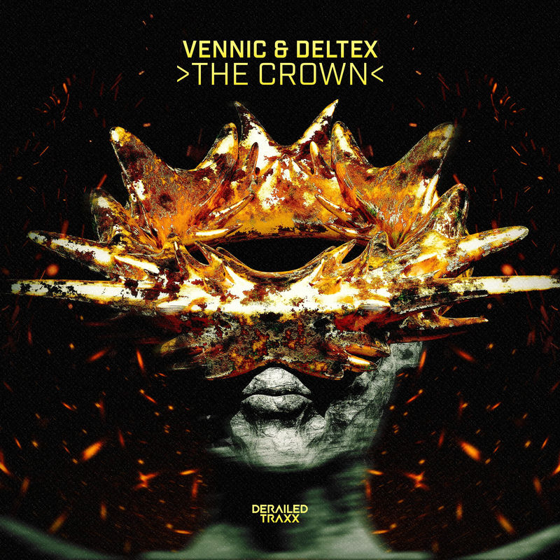 VENNIC & Deltex - The Crown (Original Mix)