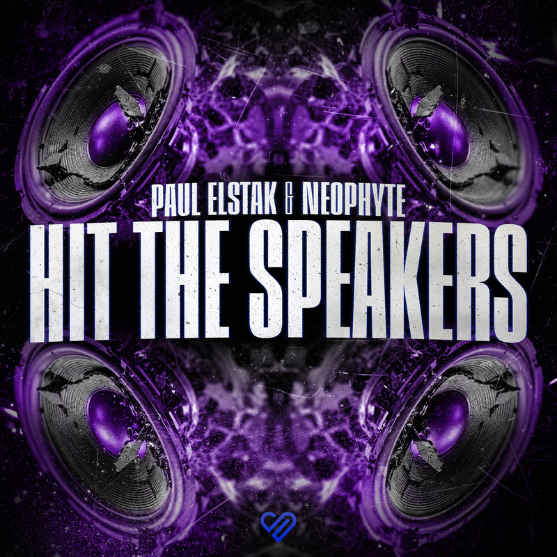 Neophyte, Paul Elstak - Hit The Speakers (Extended Mix)
