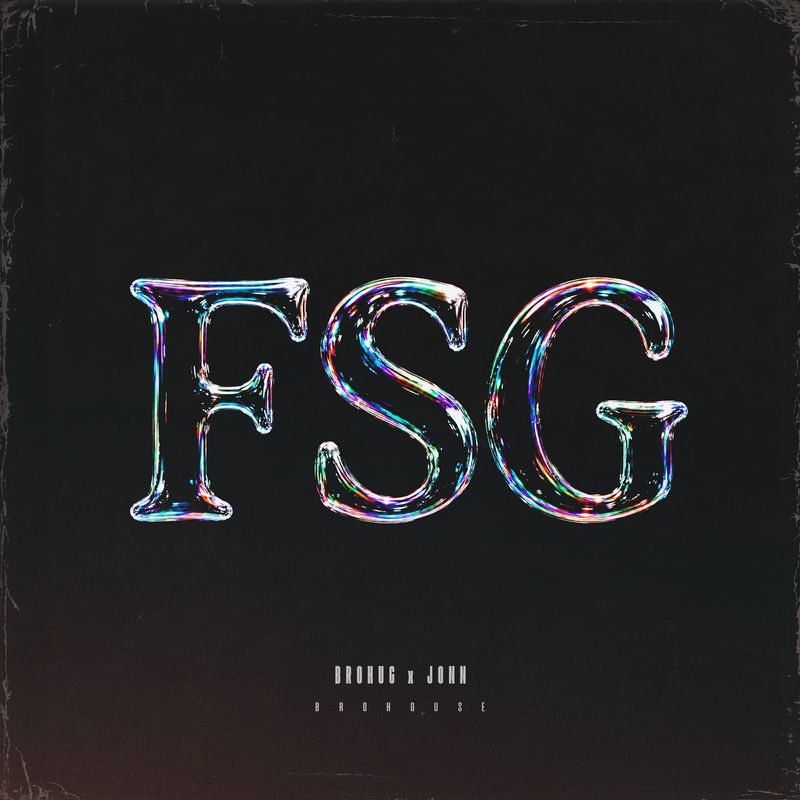 BROHUG & Jonn - FSG (Original Mix)