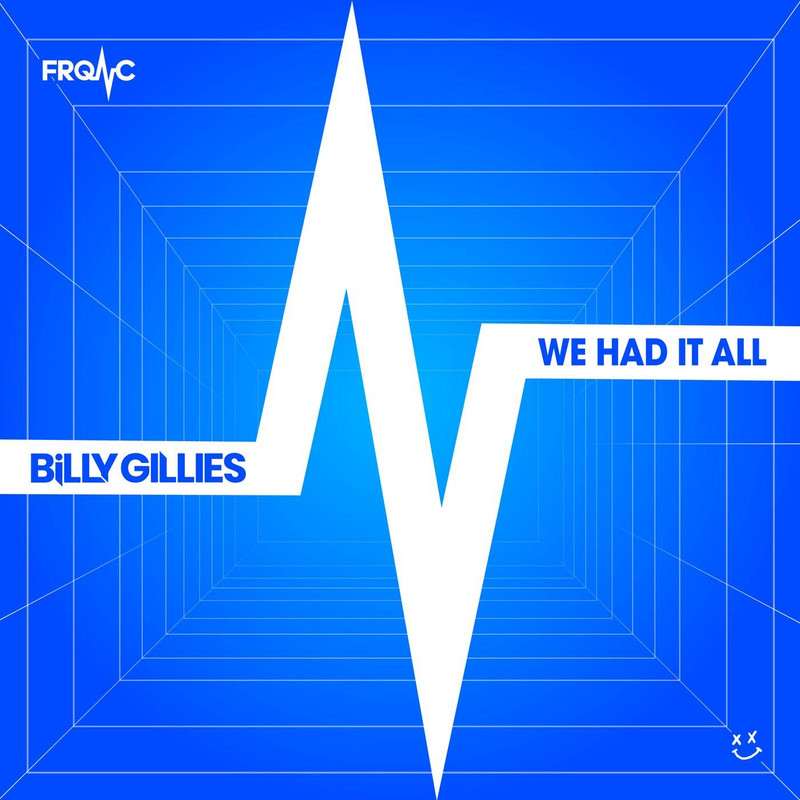 Billy Gillies - We Had It All (Extended Mix)