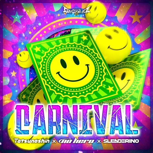 Tatsunoshin & No Hero Feat. Slenderino - Carnival (Extended Mix)