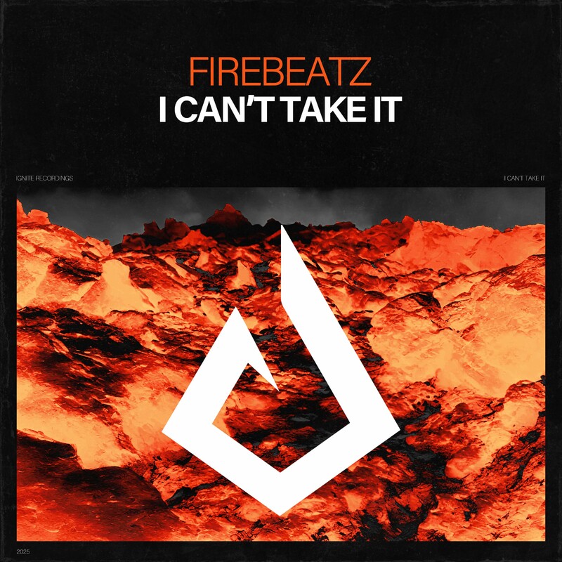 Firebeatz - I Can't Take It (Original Mix)