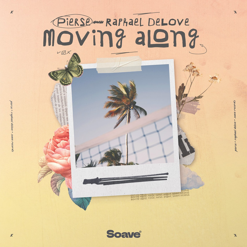 Pierse & Raphael DeLove - Moving Along (Original Mix)