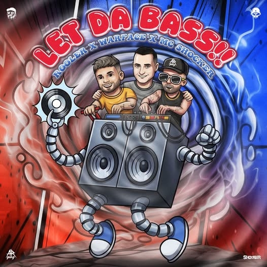 Rooler & Warface & MC Shocker - LET DA BASS! (Extended Mix)