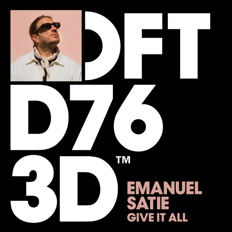 Emanuel Satie - Give It All (Extended Mix)