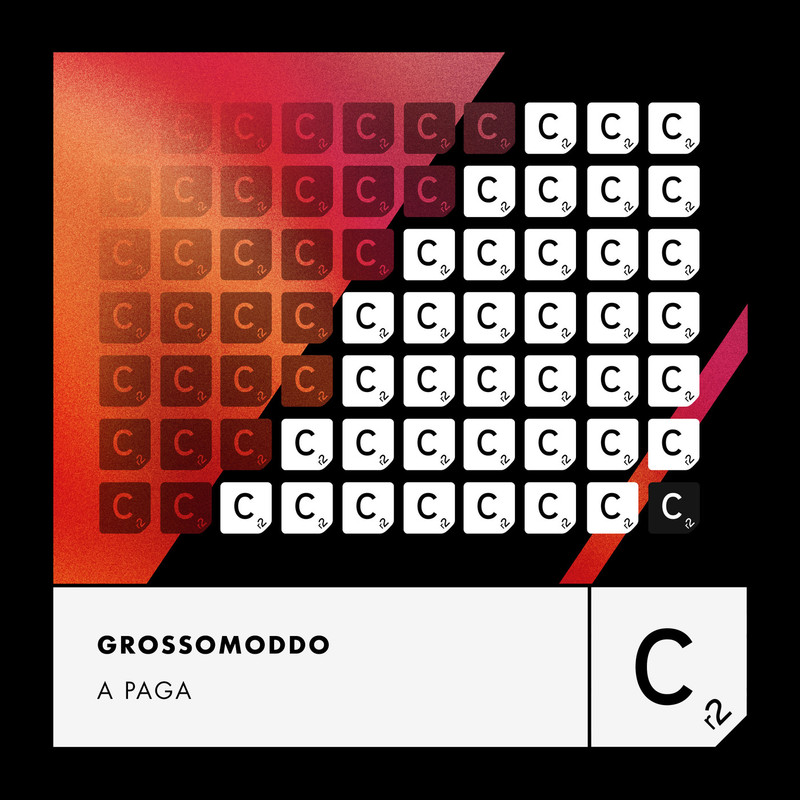 GROSSOMODDO - A Paga (Extended Mix)