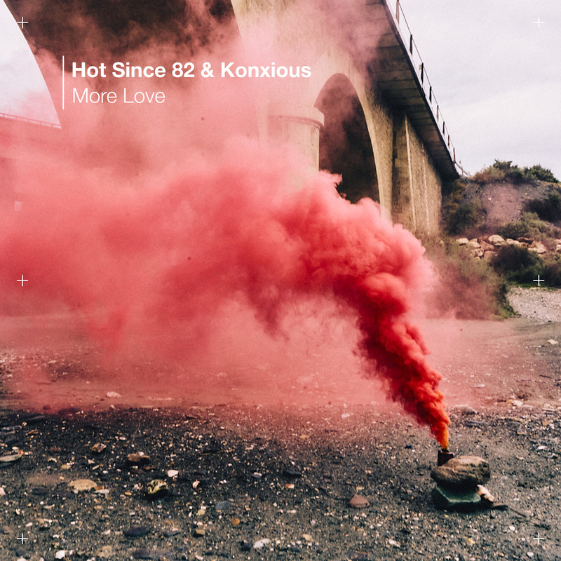 Hot Since 82 & Konxious - Fast Love (Extended Mix)