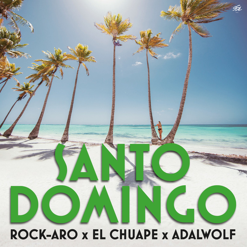 Rock-Aro, El Chuape & Adalwolf - Santo Domingo (Extended Mix)