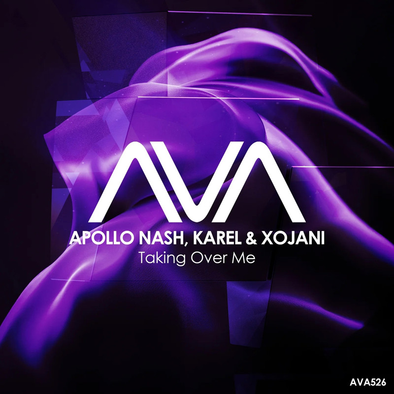 Apollo Nash, Karel & XoJani - Taking Over Me (Extended Mix)
