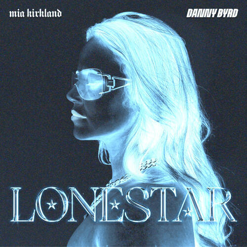 Danny Byrd & Mia Kirkland - Lonestar (Extended Mix)