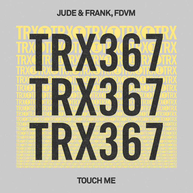 Jude & Frank, FDVM - Touch Me (Extended Mix)