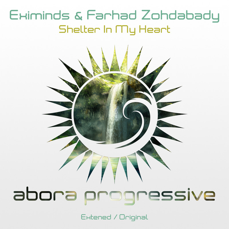 Eximinds & Farhad Zohdabady - Shelter In My Heart (Extended Mix)