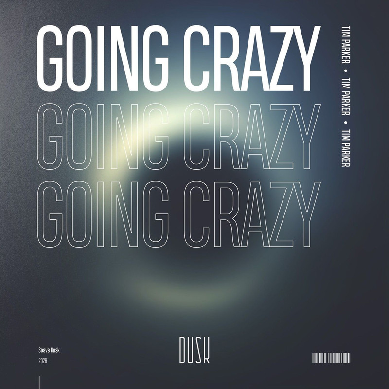 Tim Parker - Going Crazy (Extended Mix)