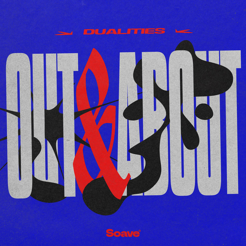 Dualities - Out & About (Extended Mix)