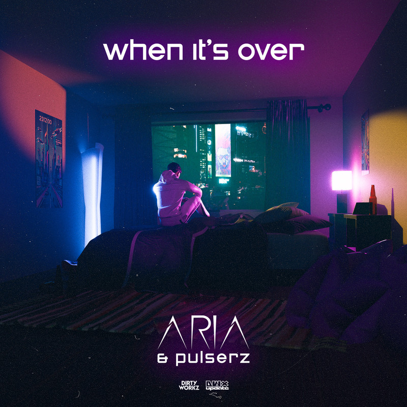 Aria, Pulserz - When It's Over (Extended Mix)