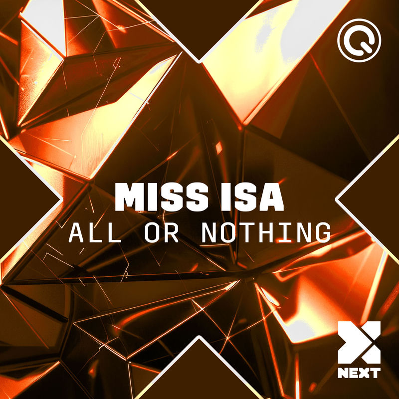 miss Isa - All Or Nothing (Original Mix)