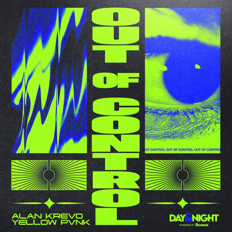 Alan Krevo & Yellow Pvnk - Out Of Control [Extended Mix]