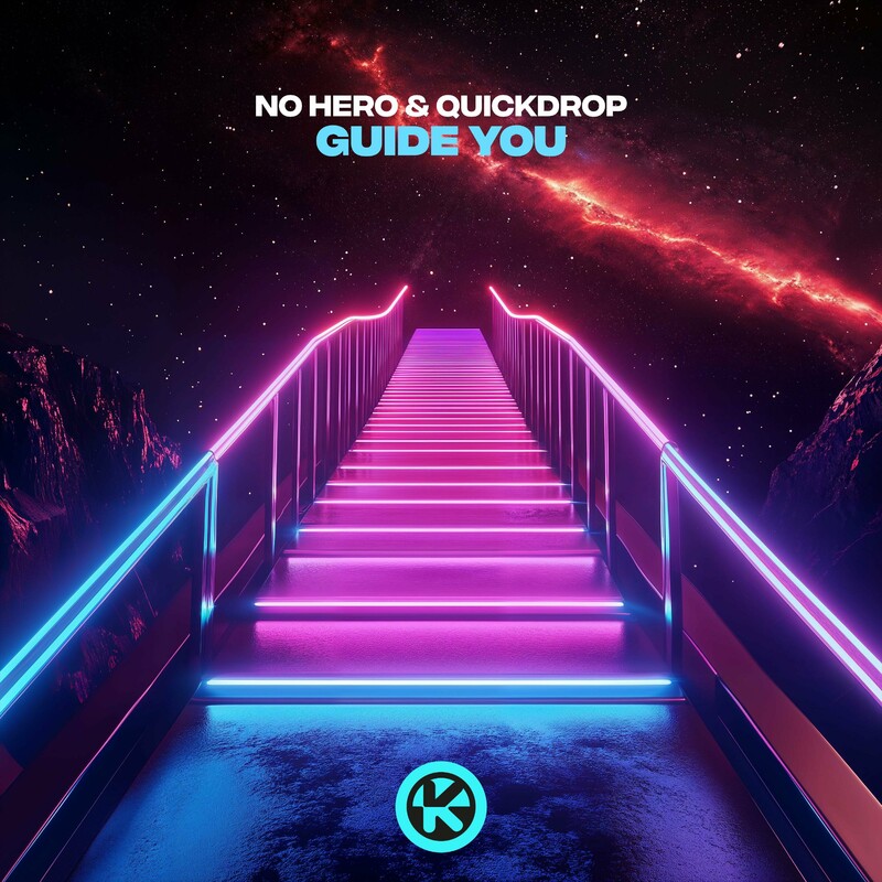 No Hero & Quickdrop - Guide You (Original Mix)