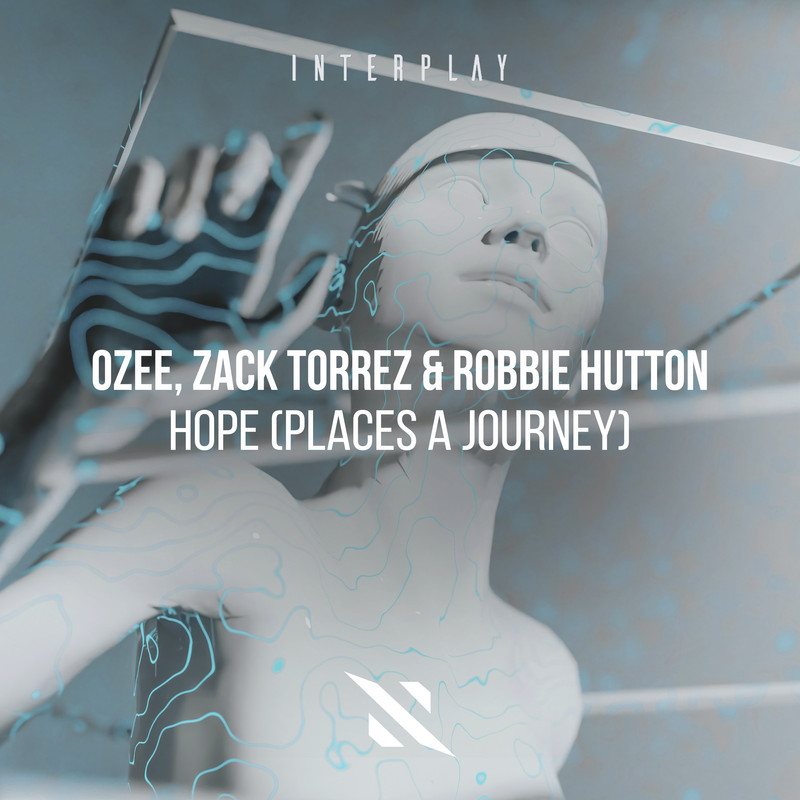 Ozee, Zack Torrez & Robbie Hutton - Hope (Places A Journey) (Extended Mix)