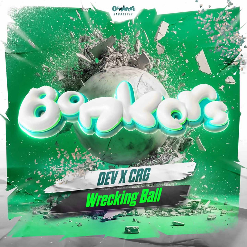 DEV x CRG - Wrecking Ball (Original Mix)