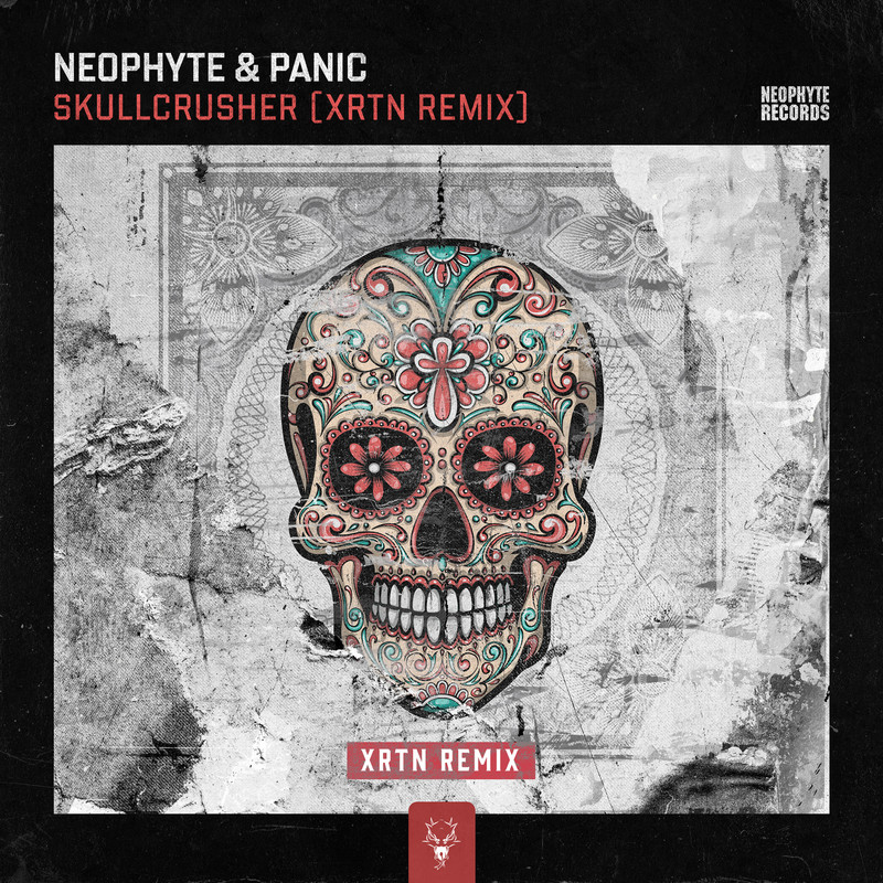 Panic & Neophyte - Skullcrusher (XRTN Extended Remix)