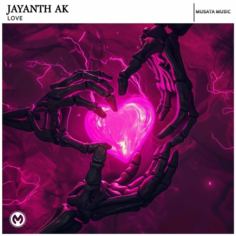 Jayanth Ak - LOVE (Original Mix)