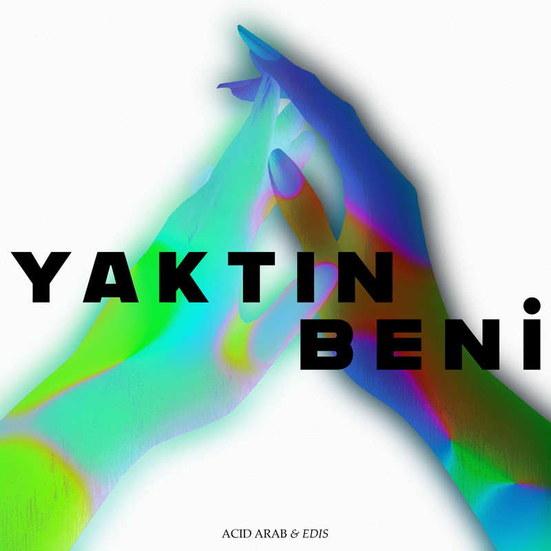 Acid Arab - Yaktin Beni (LABAT Remix)