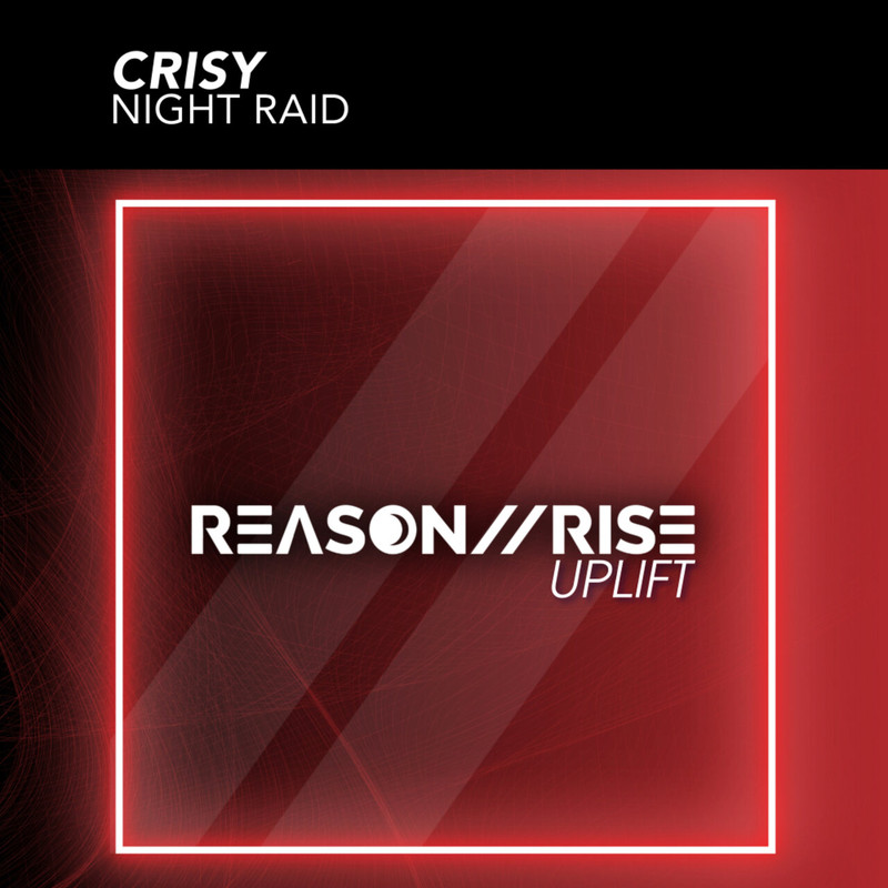 CRISY- Night Raid (Extended Mix)