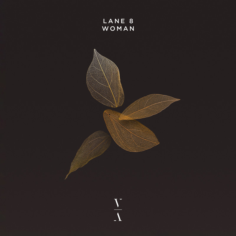 Lane 8 - Woman (Original Mix)