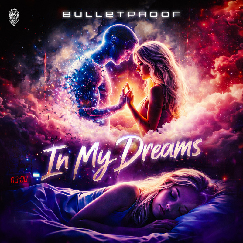 Bulletproof - In My Dreams (Extended Mix)