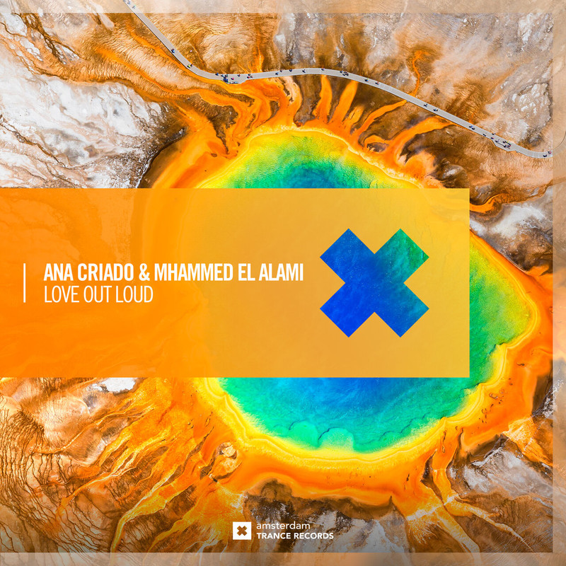 Ana Criado & Mhammed El Alami - Love Out Loud (Extended Mix)